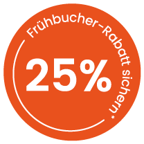 25 % Frühbucher-Rabatt sichern